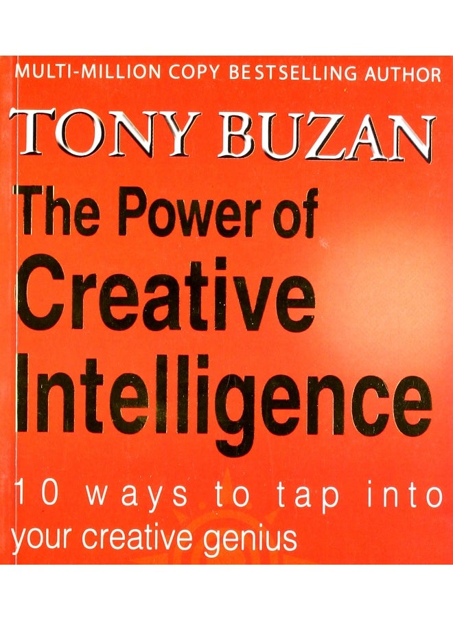 The Power of Creative Intelligence: 10 Ways to Tap into Your Creative Genius [Paperback] - pzsku/Z9BC5ABABE9B834D347A5Z/45/_/1738230791/aa0e54ca-bccd-4a70-85e1-ca5094ee41aa