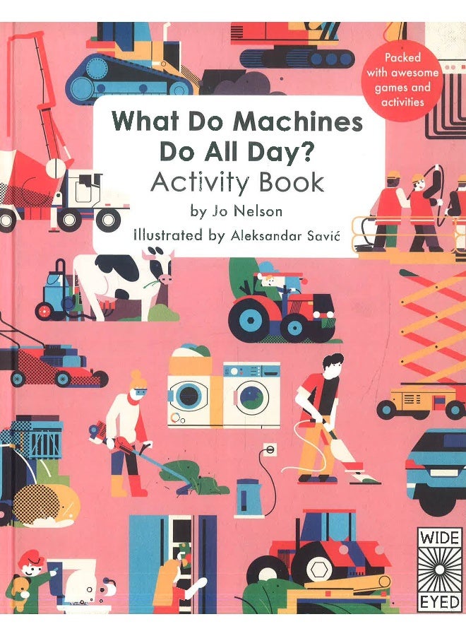 What Do Machines Do All Day? - Activity Book  - Image 1