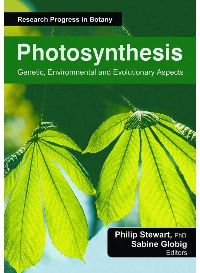 Photosynthesis: Genetic, Environmental and Evolutionary Aspects 