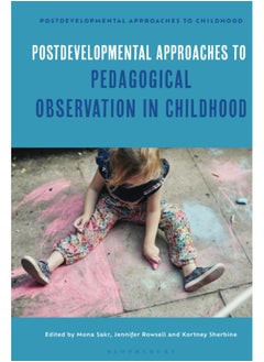 Postdevelopmental Approaches to Pedagogical Observation in Childhood  - Image 2