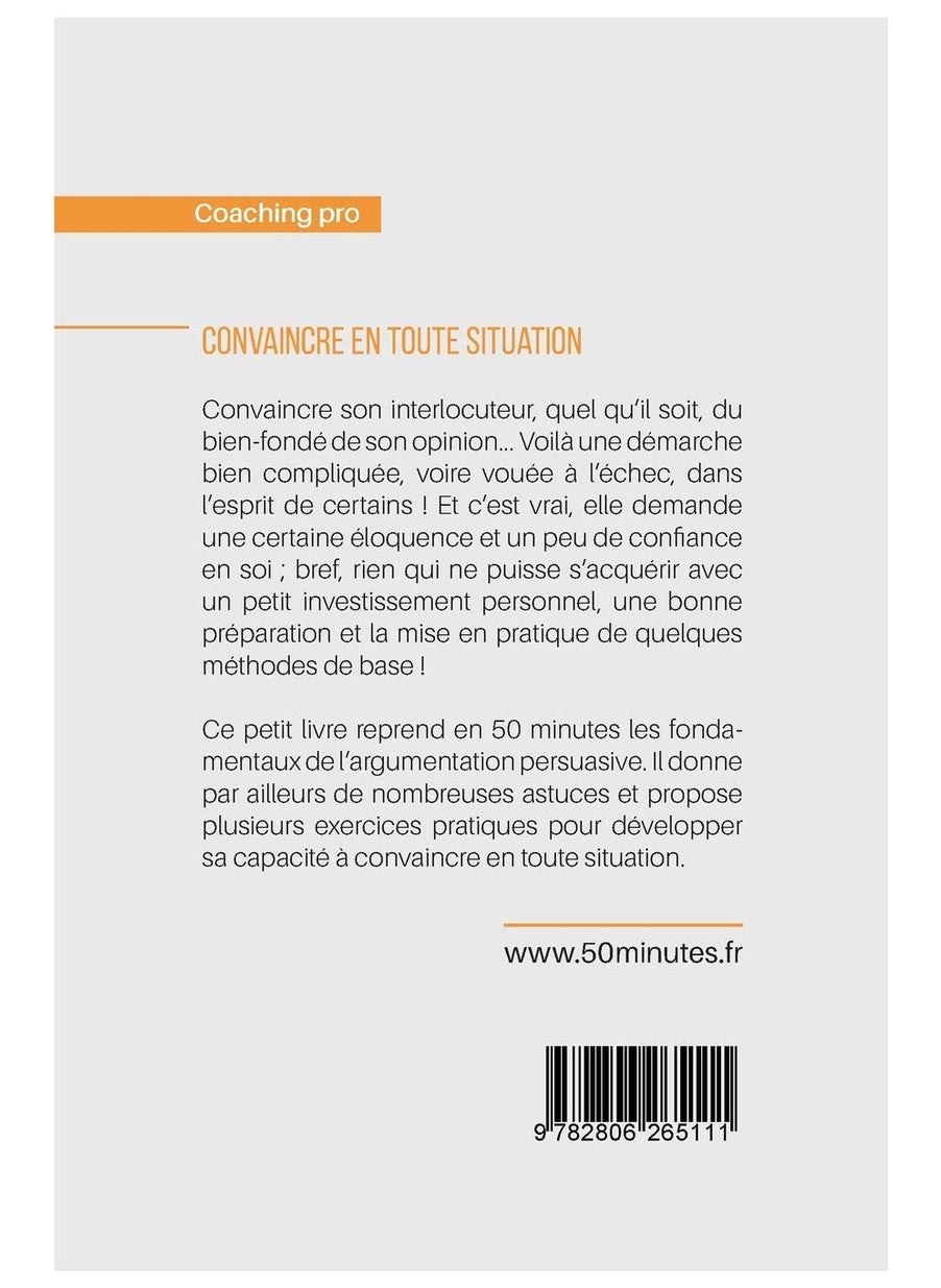 50 MINUTES Convaincre en toute situation: Techniques d'argumentation persuasive  - Image 2
