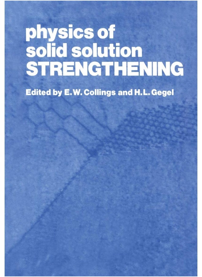 Physics of Solid Solution Strengthening 