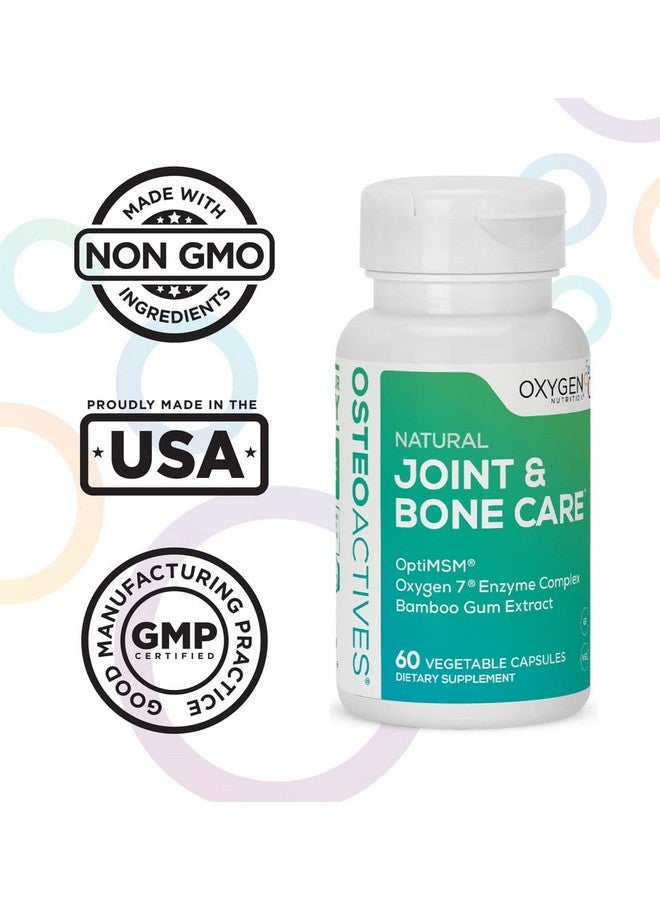 Osteoactives Formula By Oxygen Nutrition ; Allnatural Dietary Support For Joints Bones And Connective Tissue 60 Count Pill Bottle Vegetable Capsules (Packaging May Vary)