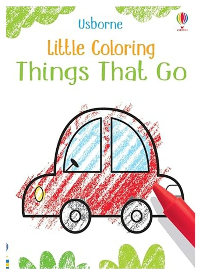 Little Coloring Things That Go 