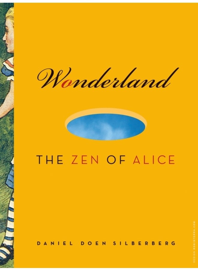 Wonderland The Zen of Alice - Paperback
