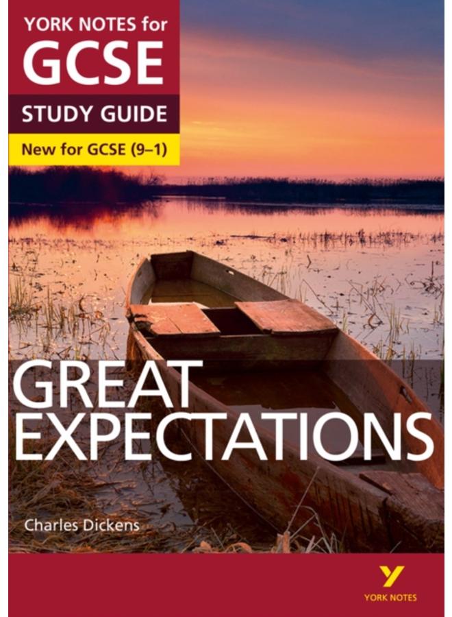 Great Expectations: York Notes for GCSE everything you need to catch up, study and prepare for and 2023 and 2024 exams and assessments 