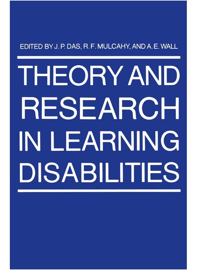 Theory and Research in Learning Disabilities 