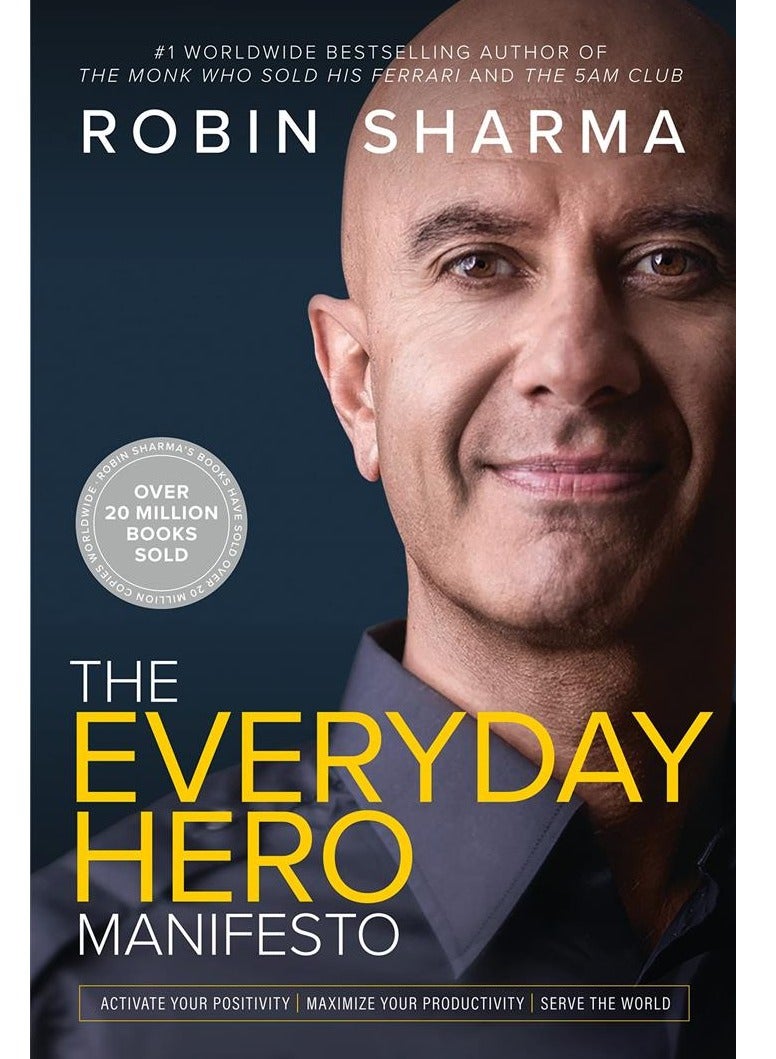 The Everyday Hero Manifesto