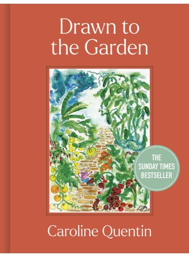 Drawn to the Garden THE SUNDAY TIMES BESTSELLER - Hardback