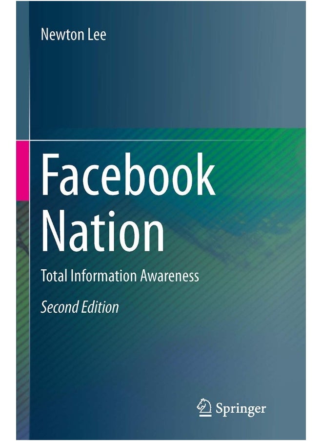 Facebook Nation: Total Information Awareness 