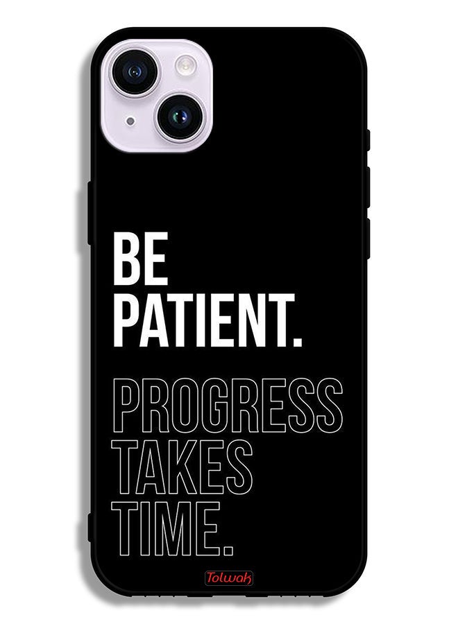Tolwak Apple iPhone 14 Protective Case Be Patient Progress Takes Time - Image 2