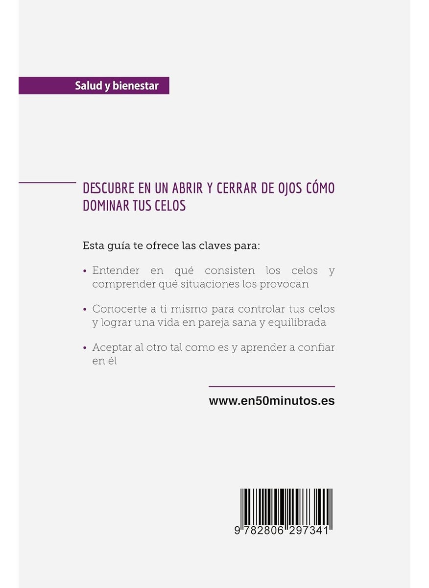 Domina tus celos: Los secretos para que los celos no te arruinen la  - Image 2