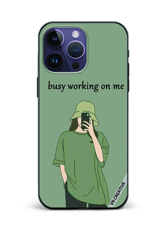 VR CREATIVE Protective Case Cover For Apple iPhone 16 Pro Max Busy Working On Me Design Multicolour