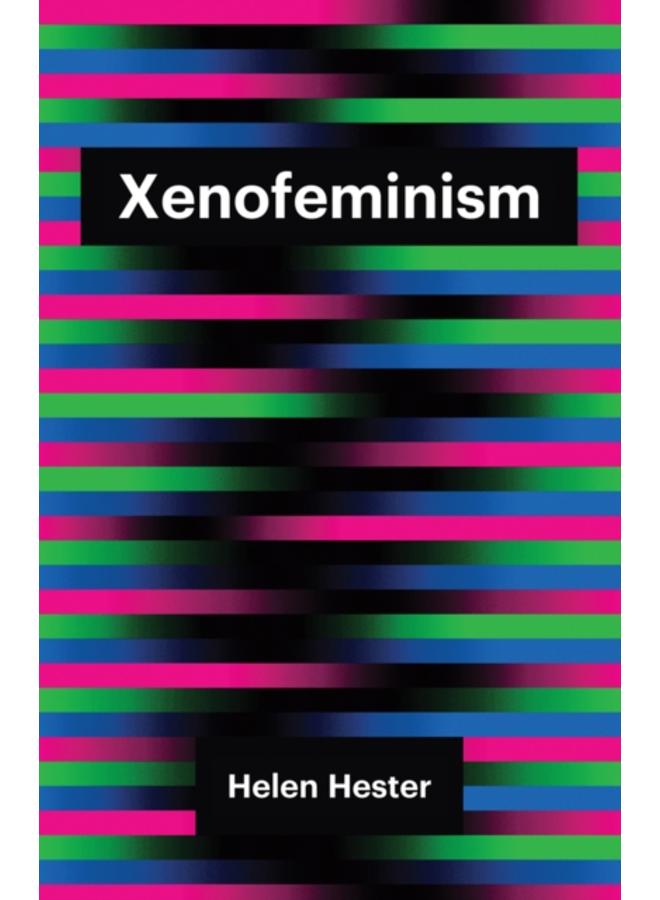 Xenofeminism 