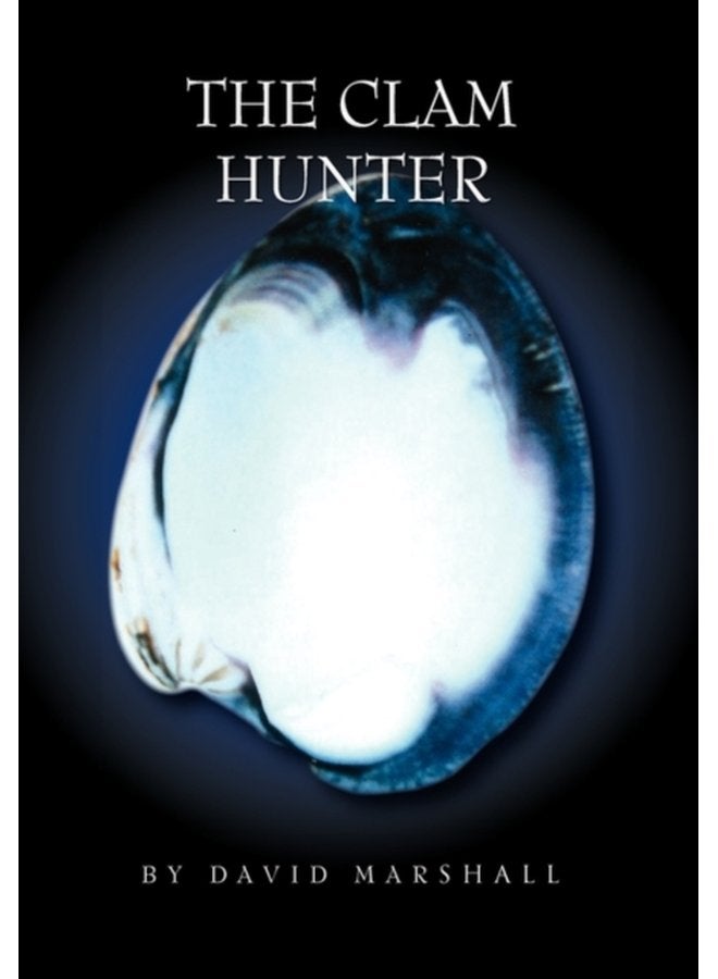 The Clam Hunter - Hardback