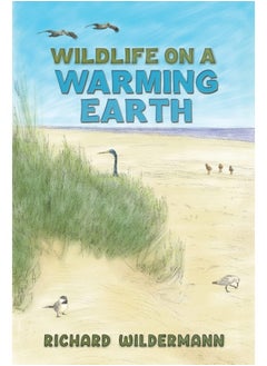 Wildlife on a Warming Earth 