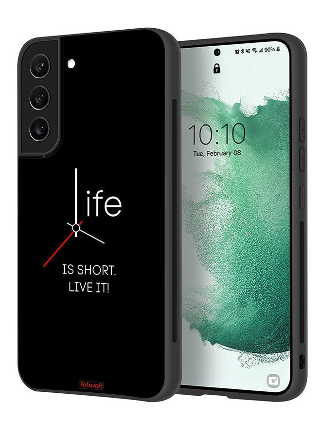 Tolwak Samsung Galaxy S21 5G Protective Case Cover Life Is Short Live It  - Image 1