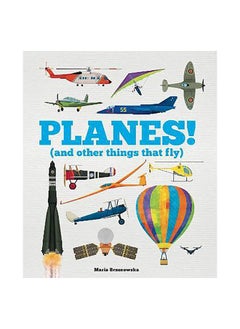 Carlton Books Ltd Planes! (and Other Things that Fly) 