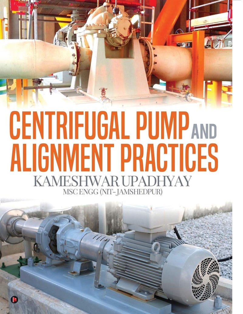 Centrifugal Pump and Alignment Practices 