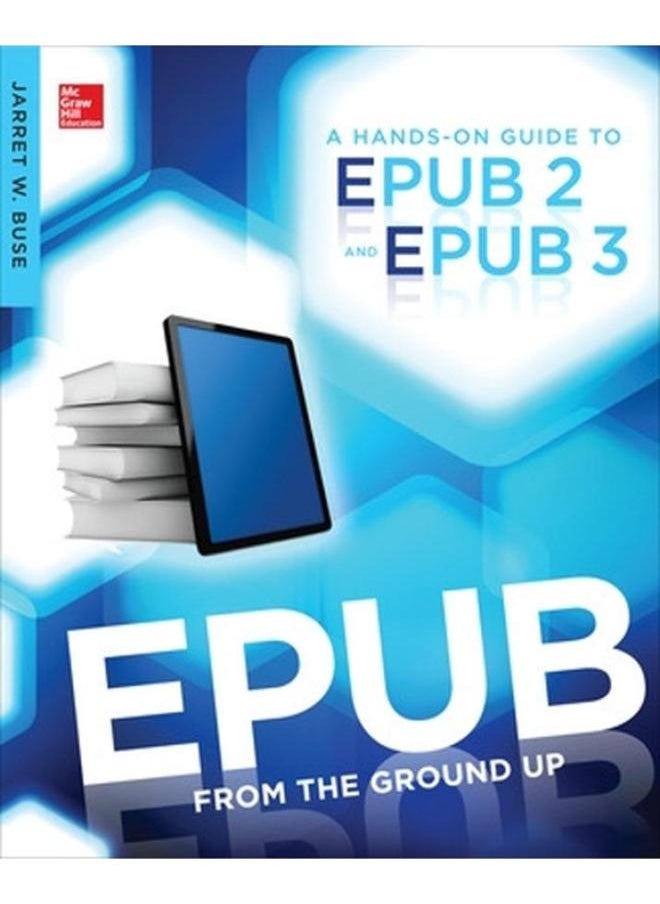 null - EPUB From the Ground Up: A Hands-On Guide to EPUB 2 and EPUB 3 - Image 1