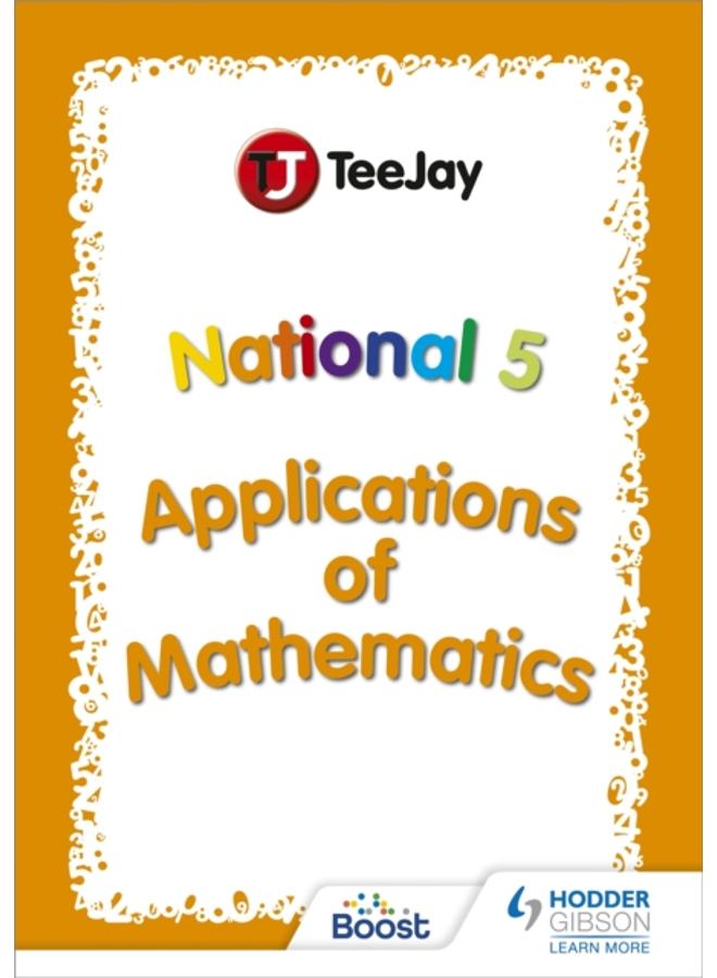 TeeJay National 5 Applications of Mathematics 