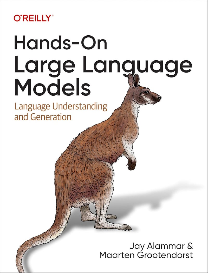 Hands–On Large Language Models: Language Understanding and Generation Paperback by Jay Alammar - 20 September 2024 - Image 1