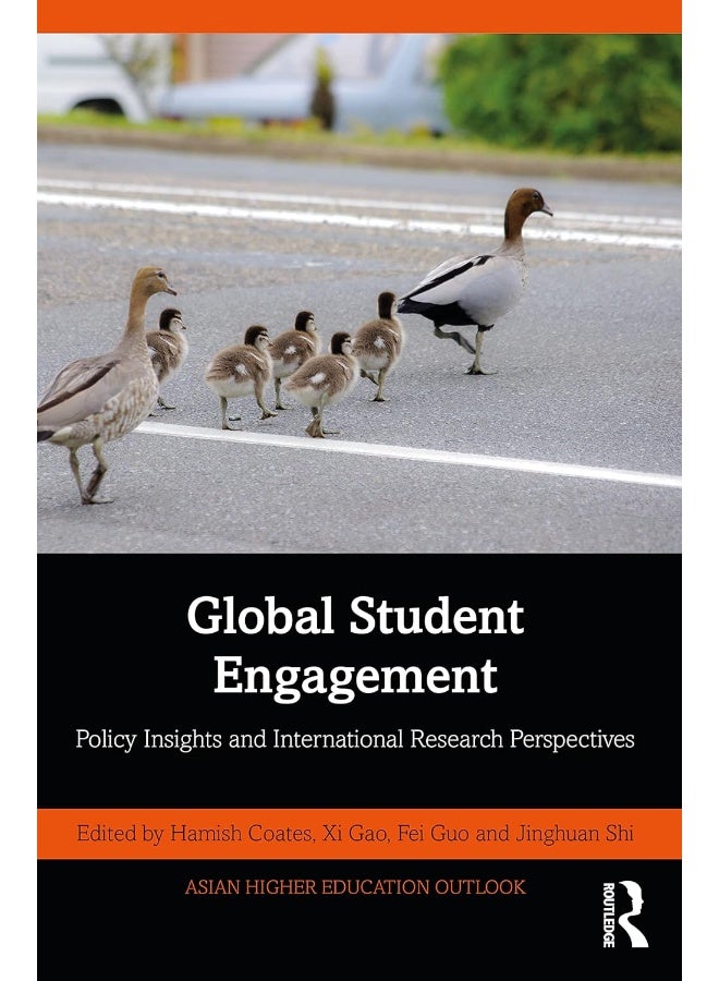Global Student Engagement: Policy Insights and International Research Perspectives 