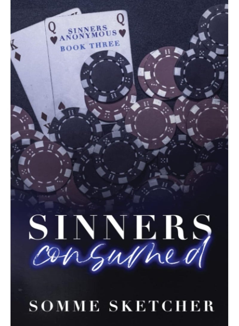 Sinners Consumed: An Enemies to Lovers Mafia Romance (Sinners Anonymous)