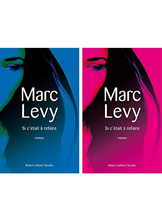 Si Cã©Tait Ã  Refaire