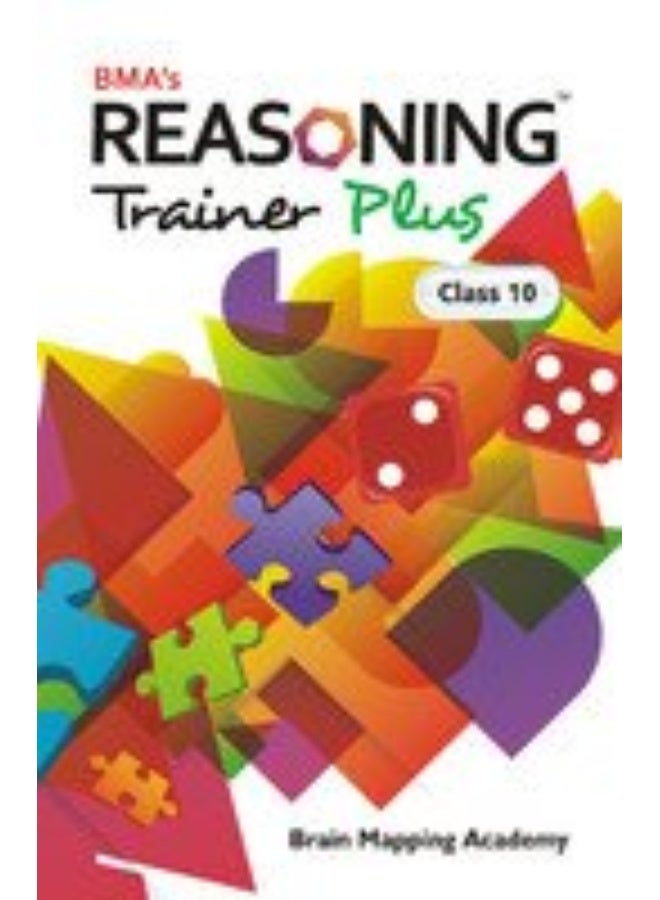 Reasoning Trainer Plus for Class 10 With Solution(Combi Pack) 