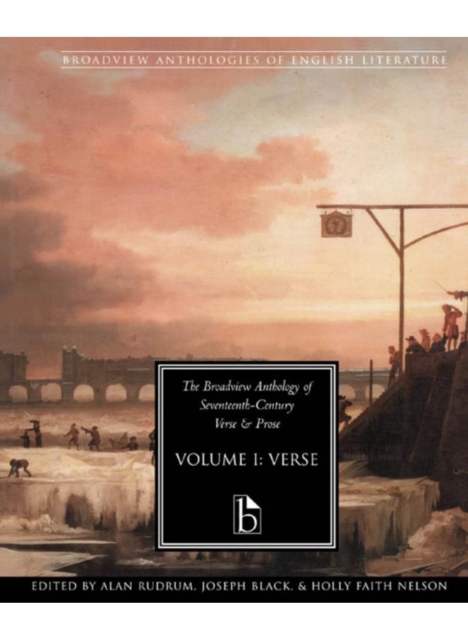 The Broadview Anthology of Seventeenth-Century Verse