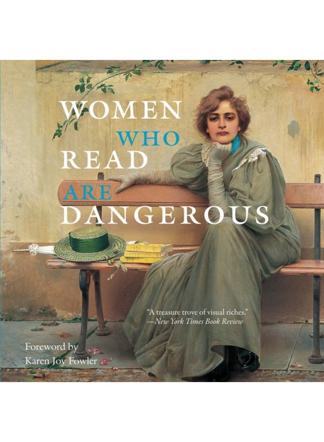 Women Who Read Are Dangerous 