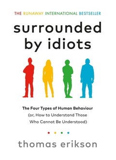 Surrounded by Idiots 