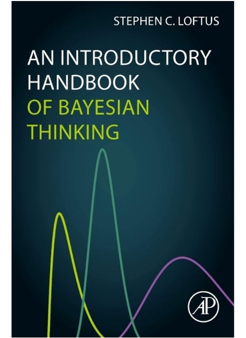 An Introductory Handbook of Bayesian Thinking