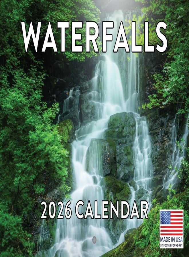Poster Foundry Waterfall Calendar 2026 Waterfalls Monthly Wall Calender 12 Month | American Made In The USA - Image 1
