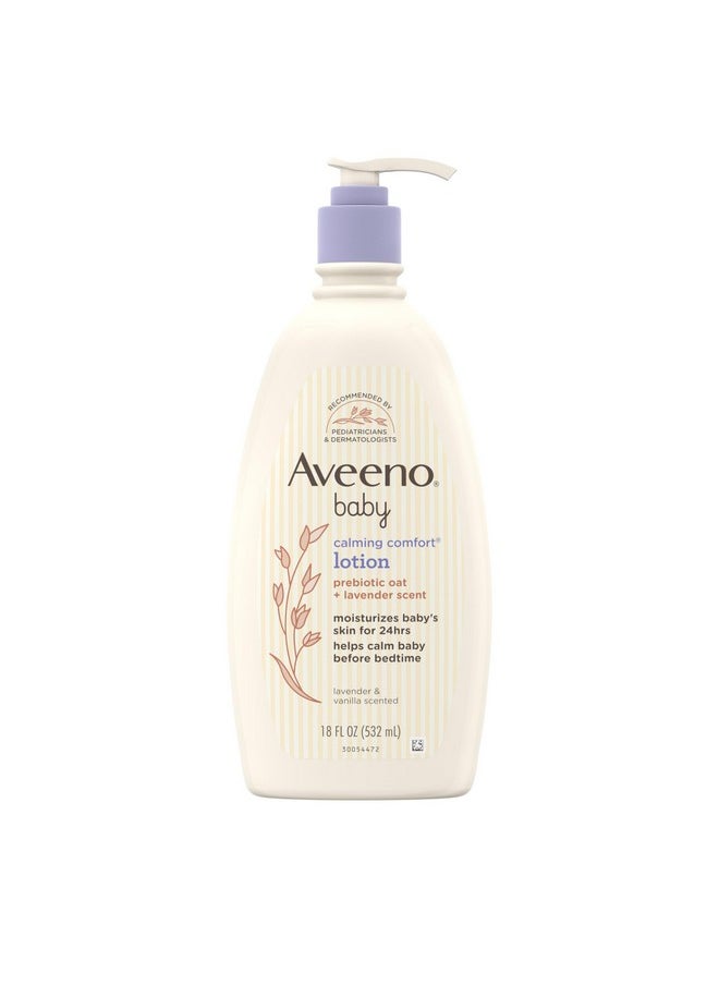 Aveeno Baby Calming Comfort Moisturizing Body Lotion With Relaxing Lavender & Vanilla Scents, Non-Greasy Baby Lotion, Nourishing Prebiotic Oatmeal, Paraben- & Phthalate-Free, 18 Fl. Oz  - Image 1