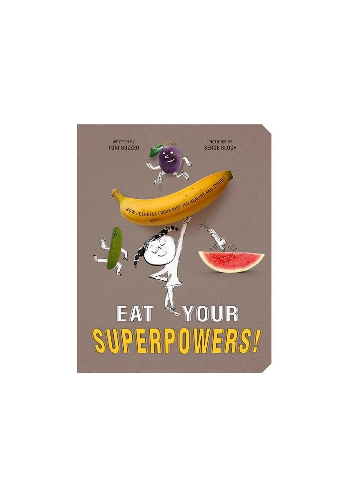 Eat Your Superpowers: How Colorful Foods Keep You Healthy and Strong - Image 1