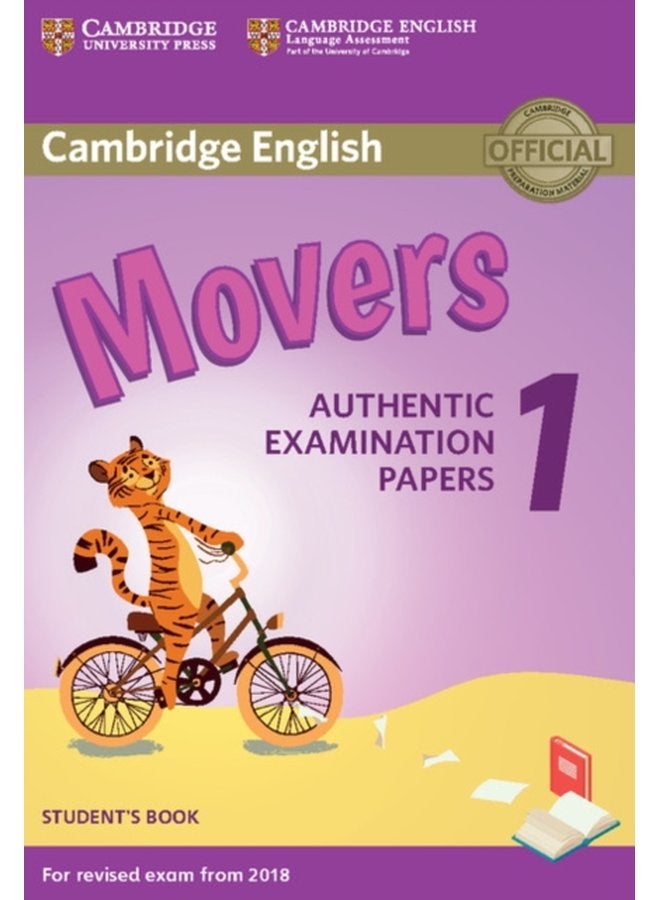 Cambridge English Movers 1 for Revised Exam from 2018 Student s Book Authentic Examination Papers - Paperback