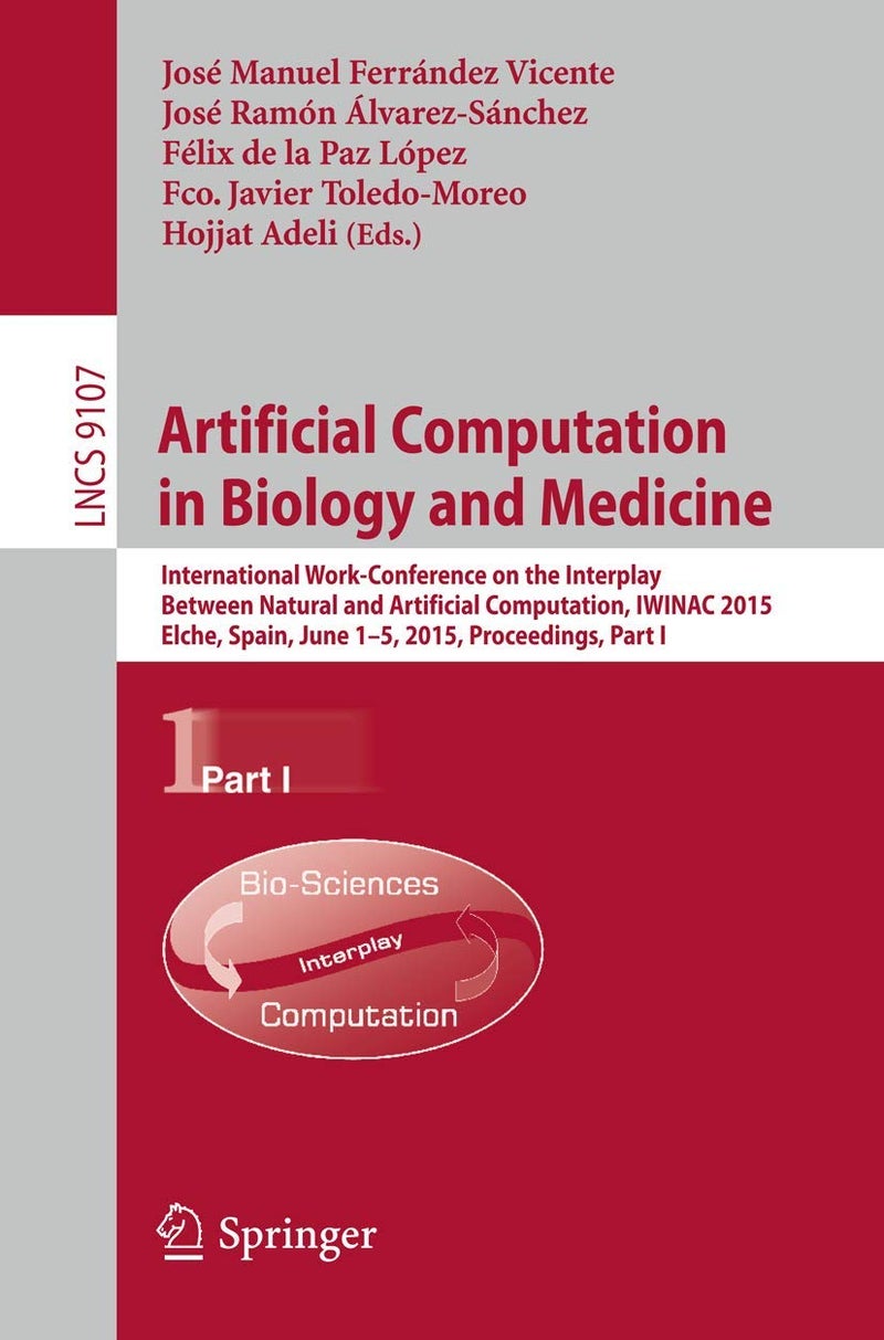 Artificial Computation in Biology and Medicine: International Work-Conference on the Interplay Bet