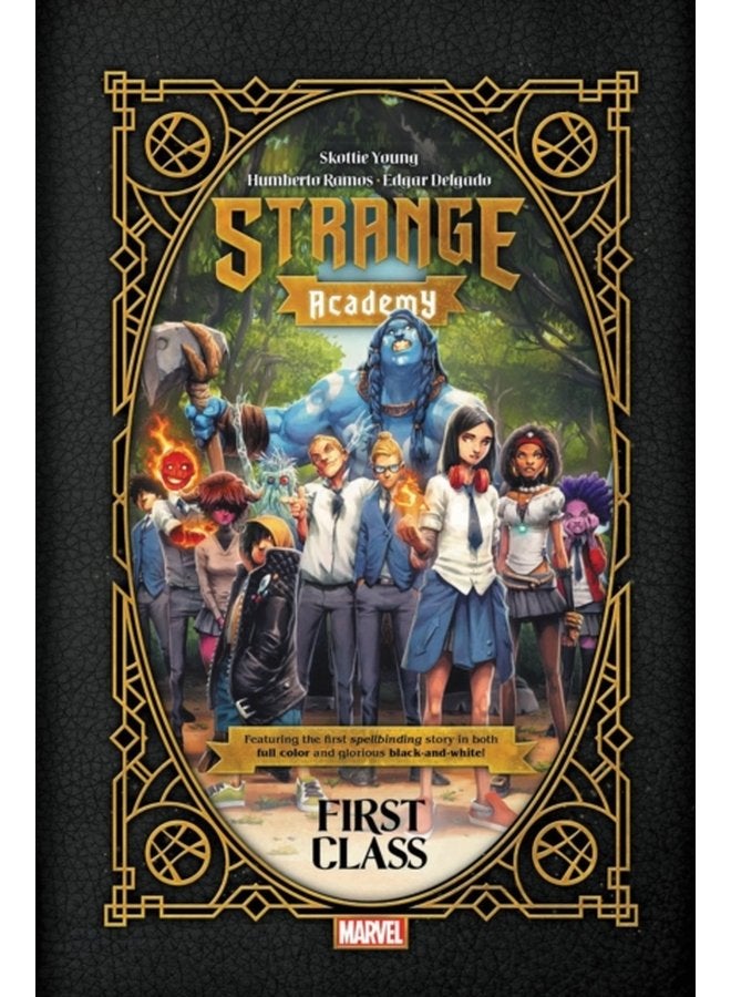 Strange Academy First Class - Hardback