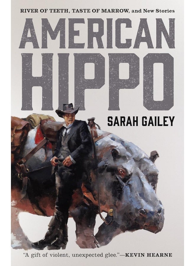 American Hippo: River of Teeth, Taste of Marrow, and New Stories - Image 1