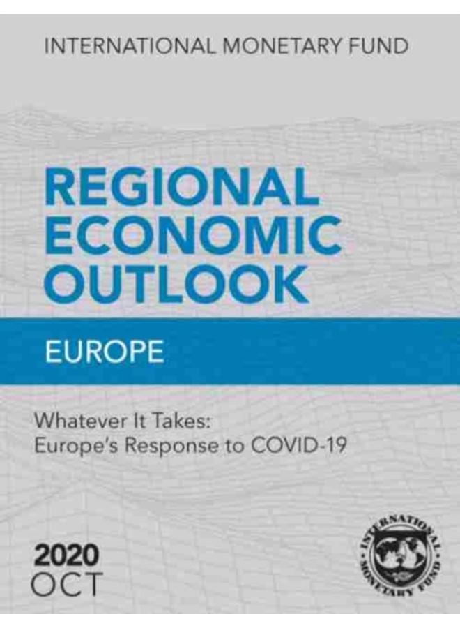 Regional economic outlook : Europe, whatever it takes, Europe's response to COVID-19 