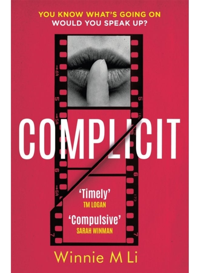 Complicit The compulsive timely thriller you won t be able to stop thinking about - Paperback