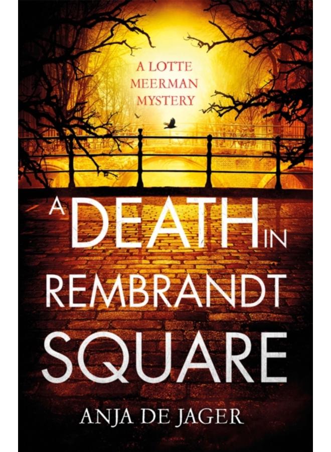 A Death in Rembrandt Square 