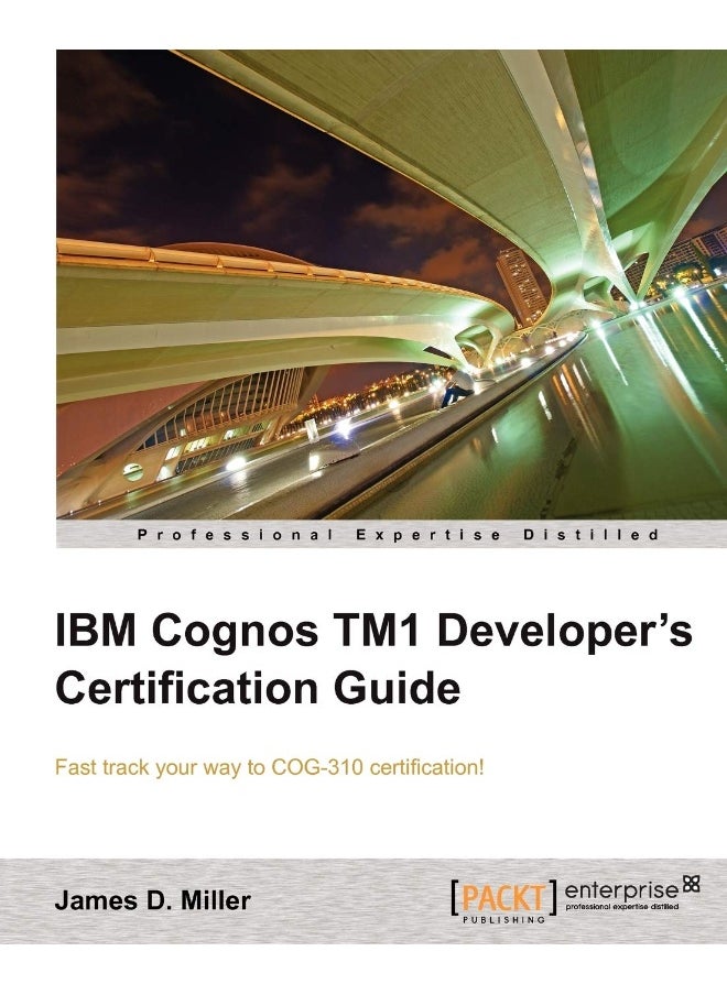 IBM Cognos Tm1 Developers Certification Guide 