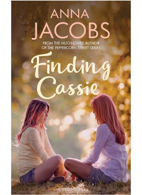 Finding Cassie: A touching story of family from the multi-million copy bestselling author
