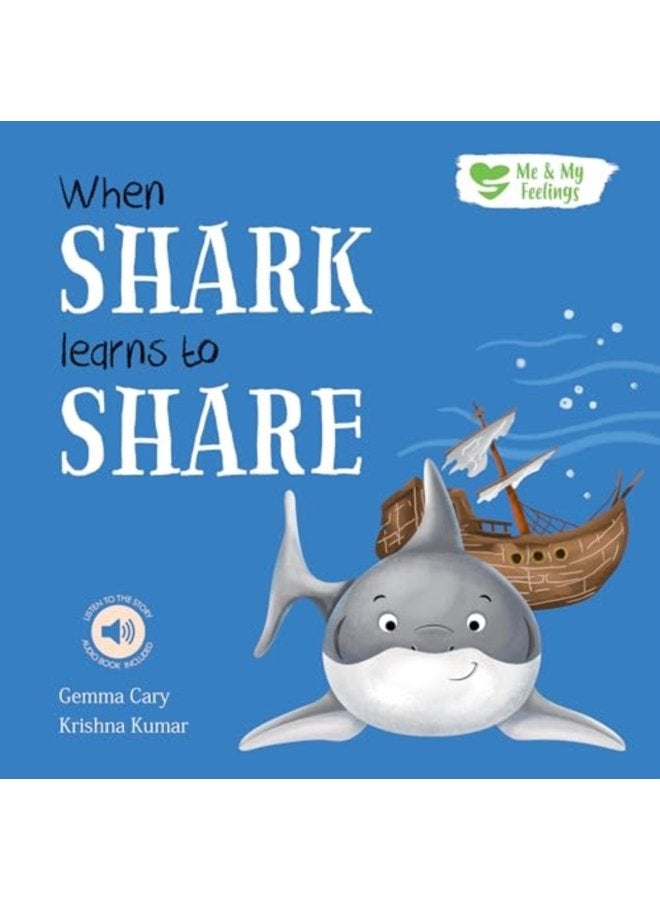 When Shark Learns to Share - Paperback