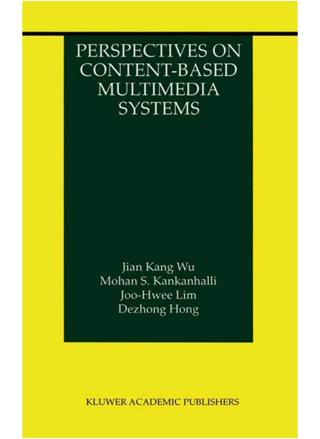 Perspectives on Content-Based Multimedia Systems 