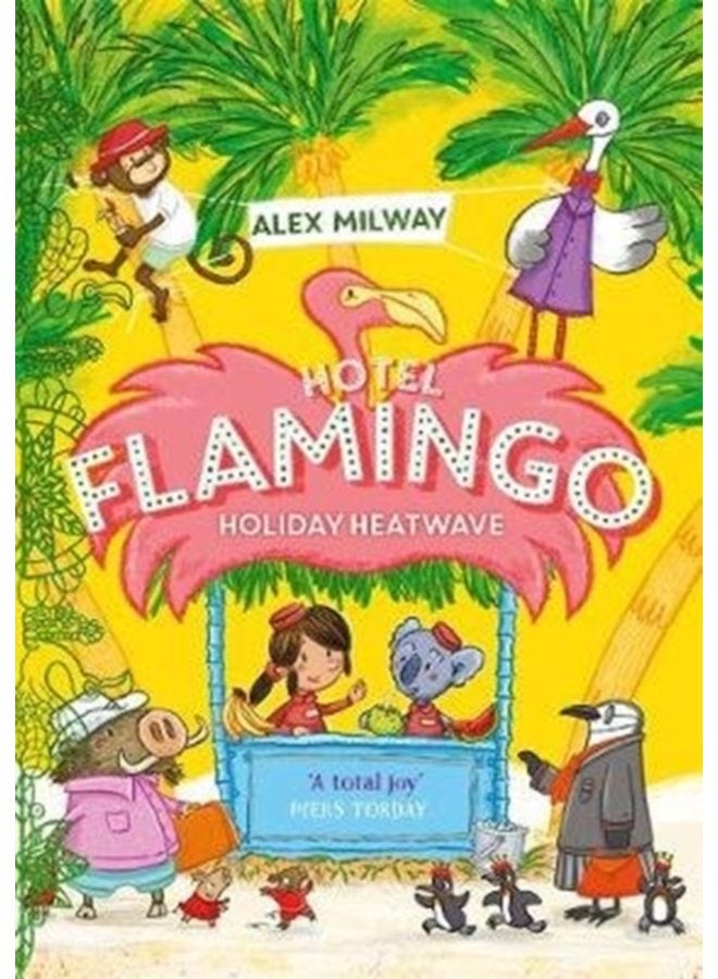 Hotel Flamingo Holiday Heatwave - Paperback