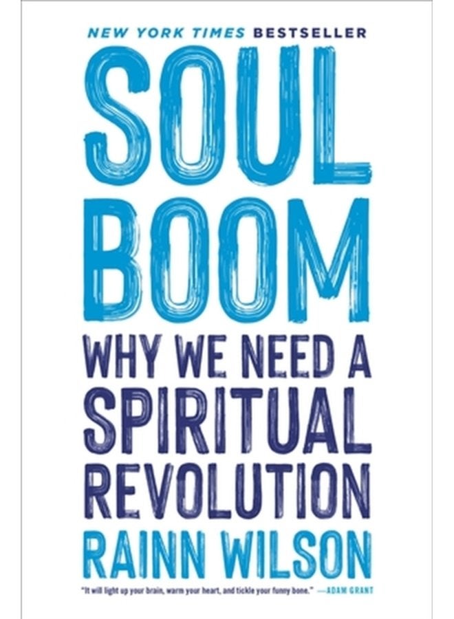 Soul Boom Why We Need a Spiritual Revolution - Paperback
